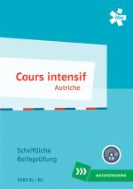 Cover-Bild Cours intensif Autriche, Maturatraining mit Audio-CD