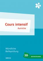 Cover-Bild Cours intensif Autriche. Mündliche Matura, Maturatraining