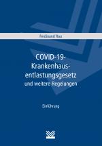 Cover-Bild COVID-19-Krankenhausentlastungsgesetz und weitere Regelungen