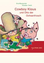 Cover-Bild Cowboy Klaus und Otto der Ochsenfrosch