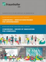 Cover-Bild Coworking - Innovationstreiber für Unternehmen. Coworking - Driver of Innovation for Companies.