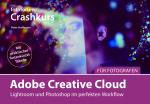Cover-Bild Crashkurs Adobe Creative Cloud für Fotografen