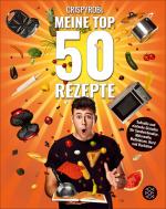 Cover-Bild CrispyRobs Meine Top 50 Rezepte