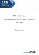 Cover-Bild CRM in der Praxis - Anwenderzufriedenheit, Nutzen & Perspektiven 2019/2020