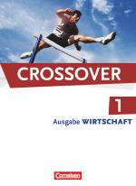 Cover-Bild Crossover - Wirtschaft - B1/B2: Band 1 - 11. Schuljahr