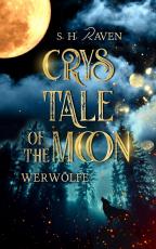 Cover-Bild Crys Tale of the Moon