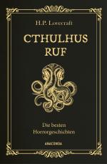 Cover-Bild Cthulhus Ruf. Die besten Horrorgeschichten (u.a. mit »Cthulhus Ruf«, »Ding auf der Schwelle«, »Pickmans Modell«)