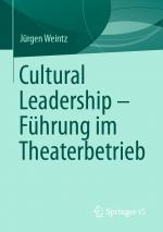 Cover-Bild Cultural Leadership – Führung im Theaterbetrieb