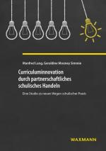 Cover-Bild Curriculuminnovation durch partnerschaftliches schulisches Handeln