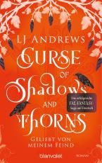 Cover-Bild Curse of Shadows and Thorns - Geliebt von meinem Feind