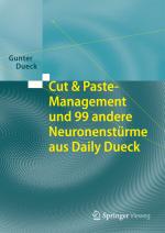 Cover-Bild Cut & Paste-Management und 99 andere Neuronenstürme aus Daily Dueck