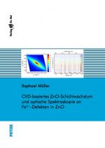 Cover-Bild CVD-basiertes ZnO-Schichtwachstum und optische Spektroskopie an Fe3+-Defekten in ZnO