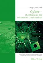 Cover-Bild Cyber - Die Domäne der vernetzten Unsicherheit