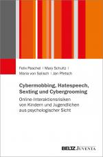 Cover-Bild Cybermobbing, Hatespeech, Sexting und Cybergrooming