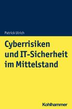 Cover-Bild Cyberrisiken und IT-Sicherheit im Mittelstand