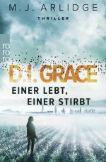 Cover-Bild D.I. Grace: Einer lebt, einer stirbt