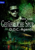 Cover-Bild D.O.C.-Agents 2: Gefährliche Spur