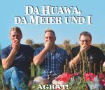Cover-Bild Da Huawa Da Meier Und I - Agrat!
