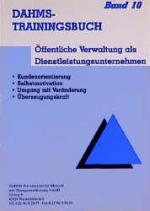 Cover-Bild Dahms Trainingsbuch / Öffentliche Verwaltung als Dienstleistungsunternehmen