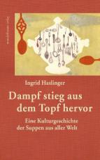 Cover-Bild Dampf stieg aus dem Topf hervor