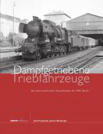 Cover-Bild Dampfgetriebene Triebfahrzeuge der österreichischen Staatsbahnen ab 1945. Band 1