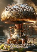 Cover-Bild DampfPilze