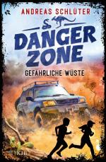 Cover-Bild Dangerzone – Gefährliche Wüste