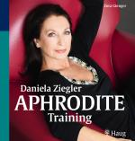 Cover-Bild Daniela Ziegler Aphrodite-Training