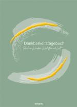 Cover-Bild Dankbarkeitstagebuch – Reich an Wundern, Wachstum und Licht