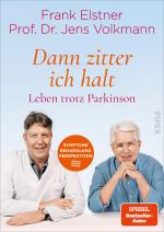 Cover-Bild »Dann zitter ich halt« – Leben trotz Parkinson