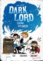 Cover-Bild Dark Lord (3). Ich kann auch anders!