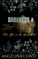 Cover-Bild DARKNESS & LOVE BAND 3 (Dark Romance)