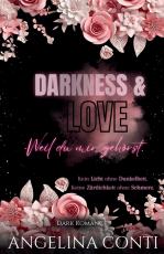 Cover-Bild DARKNESS & LOVE (Dark Romance)