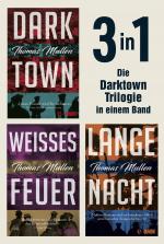 Cover-Bild Darktown, Weißes Feuer und Lange Nacht