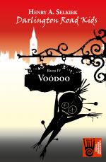 Cover-Bild Darlington Road Kids, Band 4: Voodoo