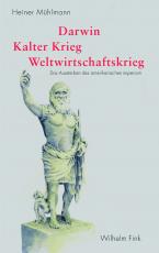 Cover-Bild Darwin – Kalter Krieg – Weltwirtschaftskrieg