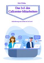 Cover-Bild Das 1x1 des Callcenter-Mitarbeiters