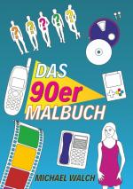 Cover-Bild Das 90er Malbuch