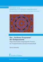 Cover-Bild Das „Aachener Programm“ der Komparatistik