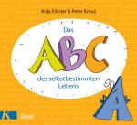 Cover-Bild Das ABC des selbstbestimmten Lebens