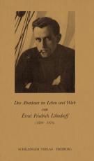 Cover-Bild Das Abenteuer im Leben und Werk von Ernst Friedrich Löhndorff (1899-1976)