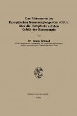 Cover-Bild Das Abkommen der Europäischen Kernenergieagentur (OECE) über die Haftpflicht auf dem Gebiet der Kernenergie