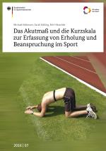 Cover-Bild Das Akutmaß und die Kurzskala zur Erfassung von Erholung und Beanspruchung im Sport