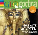 Cover-Bild Das alte Ägypten - Von Göttern, Gräbern und Geheimnissen