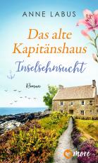 Cover-Bild Das alte Kapitänshaus – Inselsehnsucht