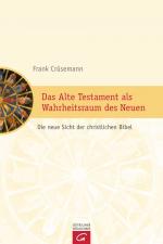 Cover-Bild Das Alte Testament als Wahrheitsraum des Neuen