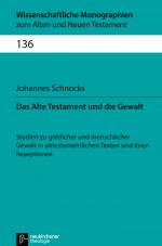 Cover-Bild Das Alte Testament und die Gewalt