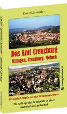 Cover-Bild Das Amt Creuzburg – Milingen, Creuzburg, Melach
