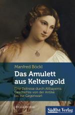 Cover-Bild Das Amulett aus Keltengold