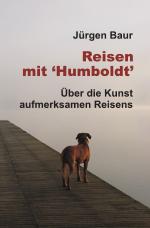 Cover-Bild Das Andere Reisejournal / Reisen mit "Humboldt"